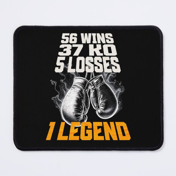 Item preview, Boxing Greatness 56 Wins 37 KO 5 Losses 1 Legend designed and sold by GAZZA DESIGN.