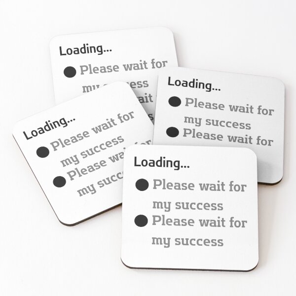 Item preview, Loading... Please wait for my success designed and sold by Palmate-m.