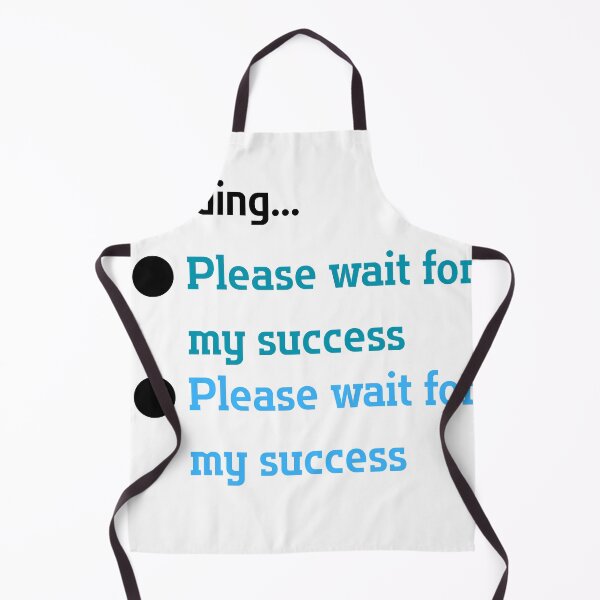 Item preview, Loading... Please wait for my success designed and sold by Palmate-m.