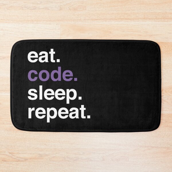 Item preview, Eat. Code. Sleep. Repeat II designed and sold by Katherine Ann.