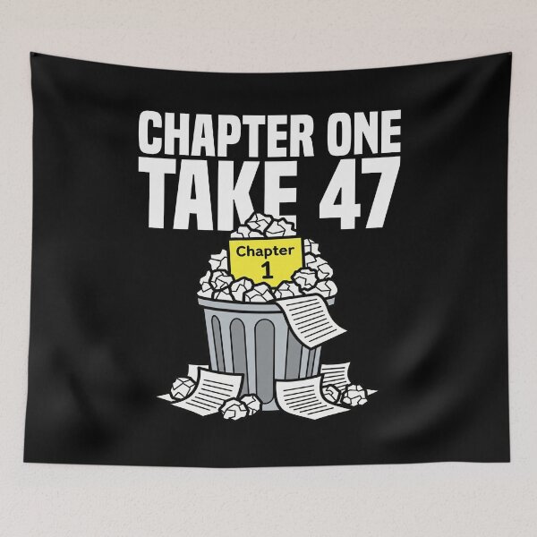 Item preview, CHAPTER ONE, TAKE 47 - WRITER/AUTHOR GIFT designed and sold by KEF Custom.