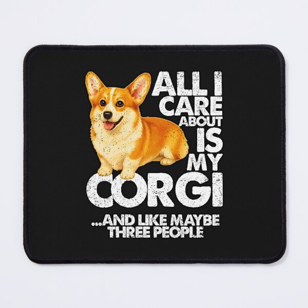 Item preview, ALL I CARE ABOUT IS MY CORGI | Pets and Dogs lovers for Men and Women t-shirt designed and sold by panchiTWO.