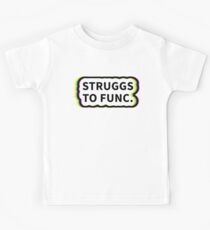 Camiseta para niños De Struggs a Func Queer Eye Quote