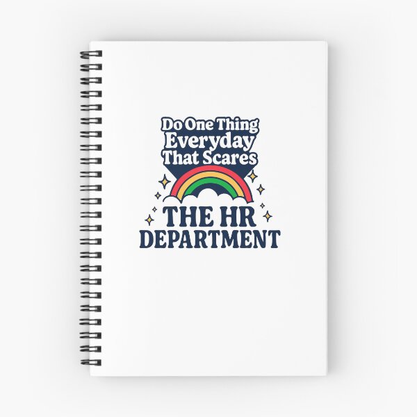 Item preview, Do One Thing Everyday That Scares The HR Department designed and sold by Yipptee Shirts.