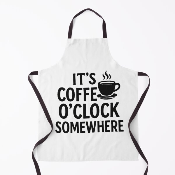 Item preview, It’s Coffee O’Clock Somewhere – Funny Coffee Lover Quote designed and sold by MeowLoka ⭐⭐⭐⭐.