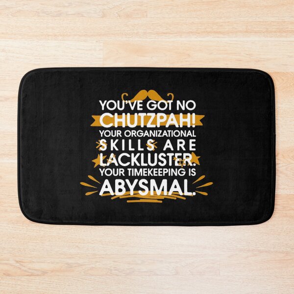 Item preview, Taskmaster: You've got no Chutzpah designed and sold by firlachieldraws.