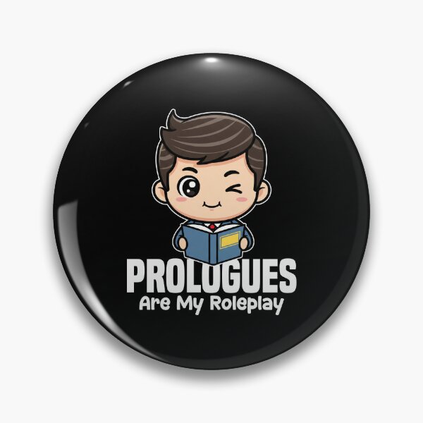 Item preview, PROLOGUES ARE MY ROLEPLAY - WRITER/AUTHOR GIFT designed and sold by KEF Custom.