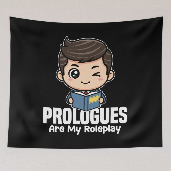 Item preview, PROLOGUES ARE MY ROLEPLAY - WRITER/AUTHOR GIFT designed and sold by KEF Custom.