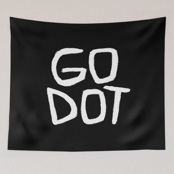 Item preview, Go Dot, Samuel Beckett, Godot designed and sold by badlydrawnbabe.