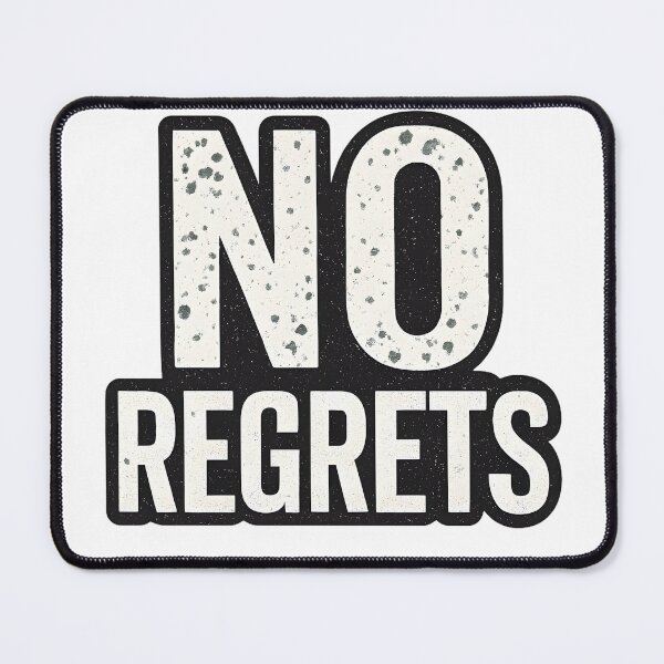 Item preview, NO REGRETS designed and sold by MerkAkid.
