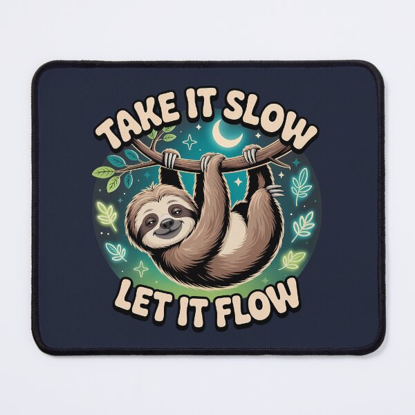 Item preview, Lazy sloth – Take It Slow, Let It Flow designed and sold by Danh Style.