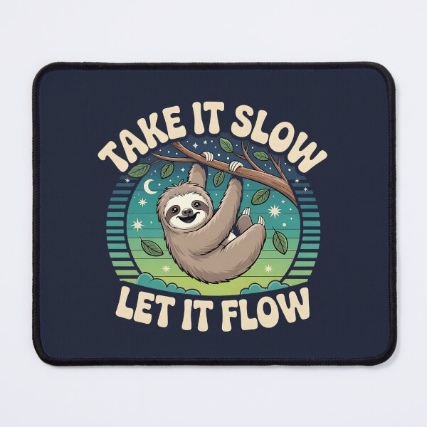 Item preview, Lazy sloth – Take It Slow, Let It Flow designed and sold by Danh Style.