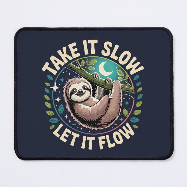 Item preview, Lazy sloth – Take It Slow, Let It Flow designed and sold by Danh Style.