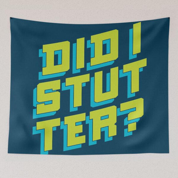 Item preview, Did I Stutter? Funny Office Joke designed and sold by polliadesign.