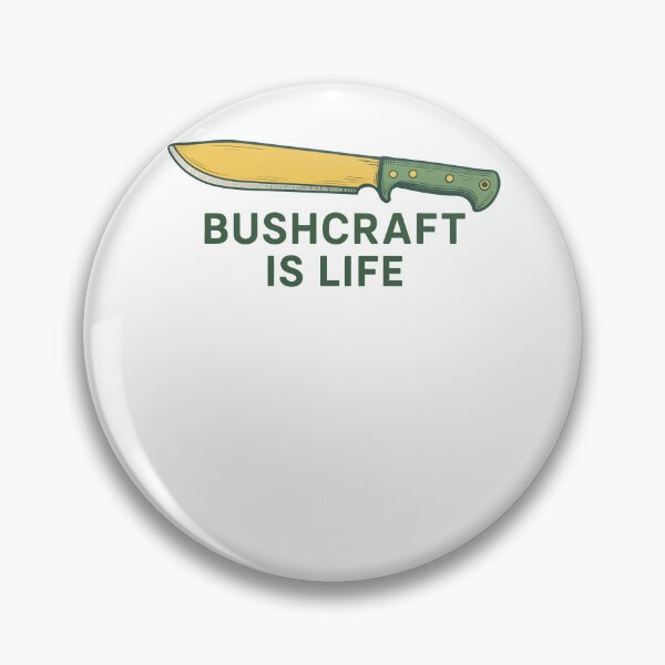 Item preview, Bushcraft Is Life Prepper Survival Outdoor Skills designed and sold by LuminOrb.
