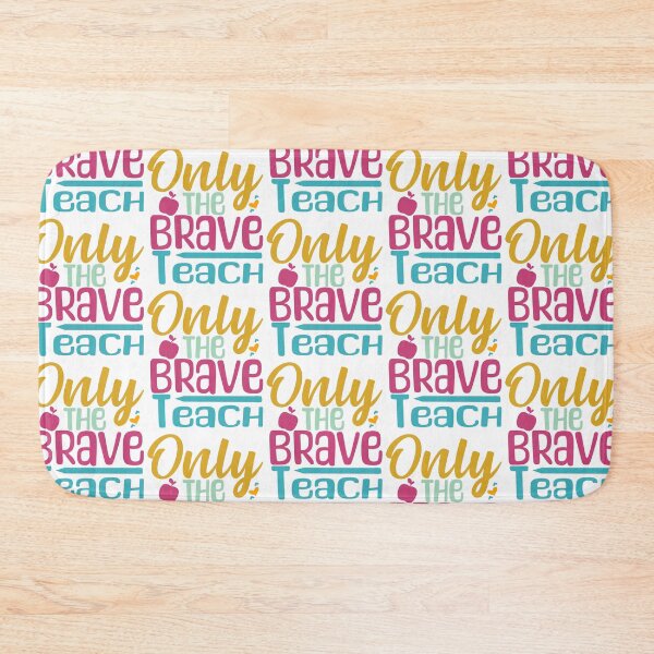 Item preview, Only The Brave Teach designed and sold by OB-Store.