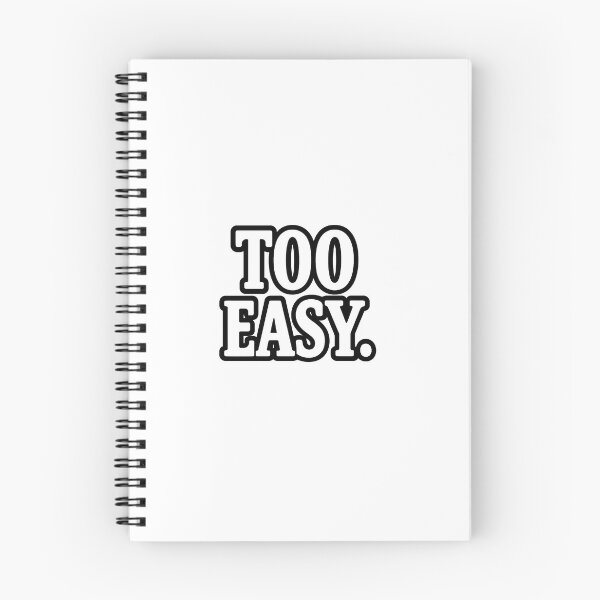 Item preview, Too Easy – Aussie Slang Bold Design designed and sold by theaussiedream.