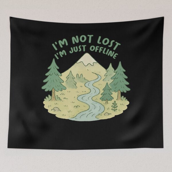 Item preview, I'm Not Lost I'm Just Offline Prepper Survival designed and sold by LuminOrb.