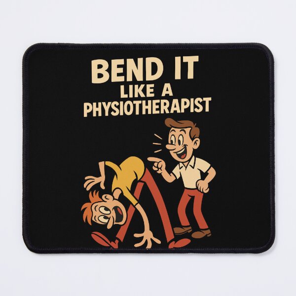 Item preview, Bend It Like A Physiotherapist designed and sold by LuminOrb.