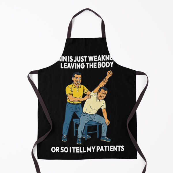 Item preview, Physiotherapy Funny Pain Is Just Weakness designed and sold by LuminOrb.