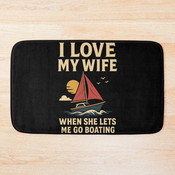 Item preview, I Love My Wife Boat Captain Funny Saying designed and sold by LuminOrb.