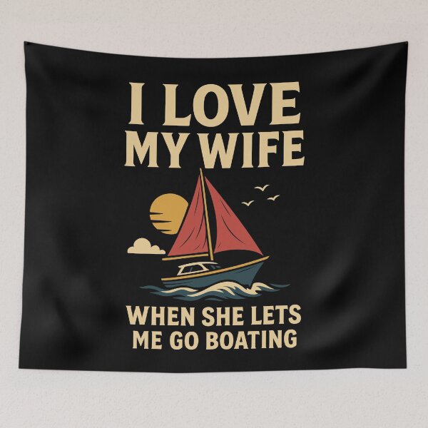 Item preview, I Love My Wife Boat Captain Funny Saying designed and sold by LuminOrb.