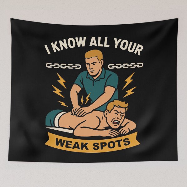 Item preview, Physiotherapist Know All Your Weak Spots designed and sold by LuminOrb.