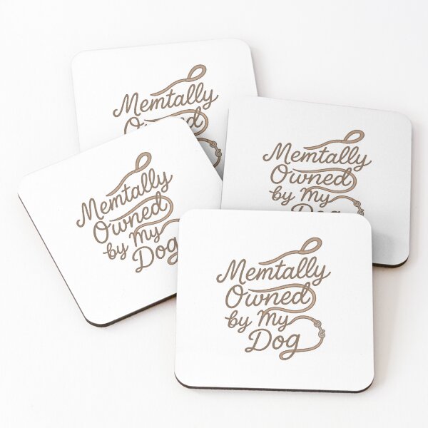 Item preview, Mentally Owned by My Dog Cursive Funny Quote designed and sold by Uglyandcute.