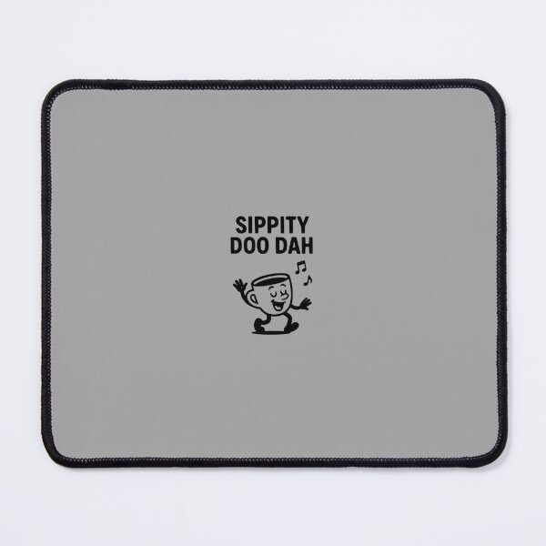 Item preview, sippity doo dah designed and sold by coffee-life-designs.