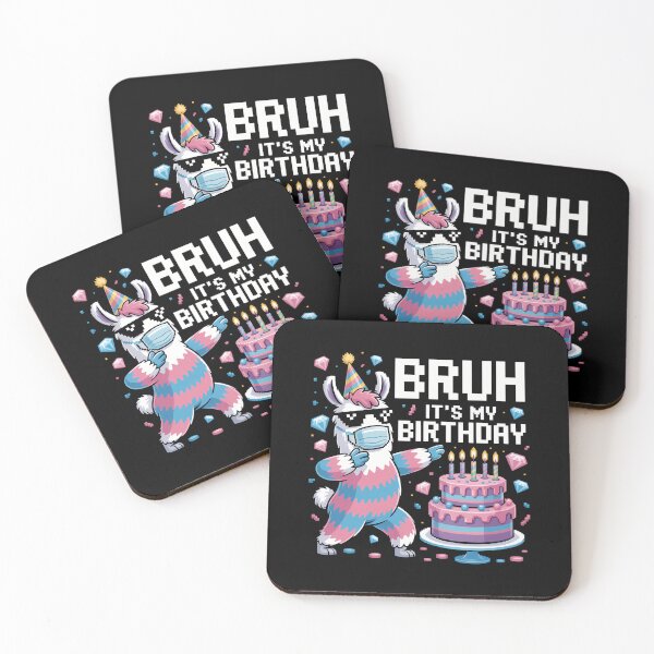 Item preview, Bruh Its My Birthday Llama designed and sold by tearbytea.