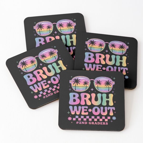 Item preview, Bruh We Out 2nd Graders First Grade designed and sold by tearbytea.