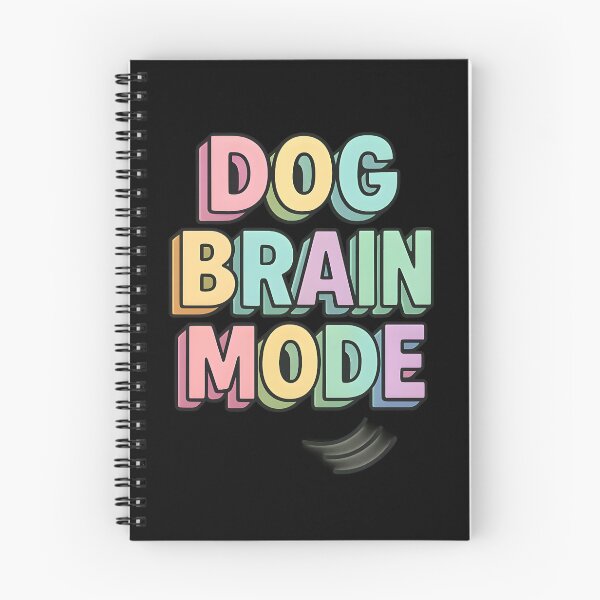 Item preview, Dog Brain Mode Activated Bold Typographic Design designed and sold by Uglyandcute.