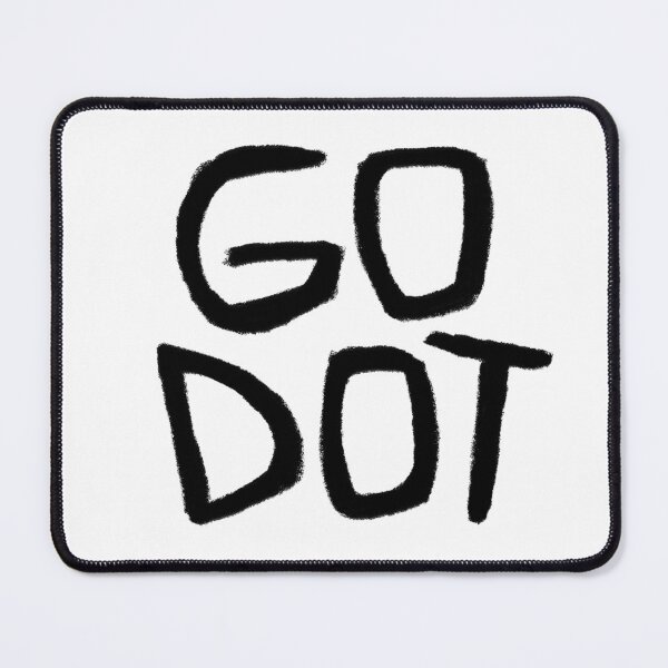 Item preview, Go Dot, Samuel Beckett, Godot designed and sold by badlydrawnbabe.