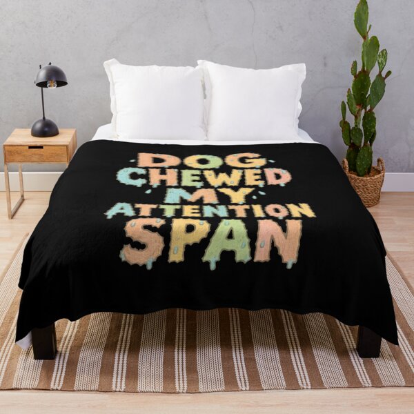 Item preview, Dog Chewed My Attention Span Funny Typography designed and sold by Uglyandcute.