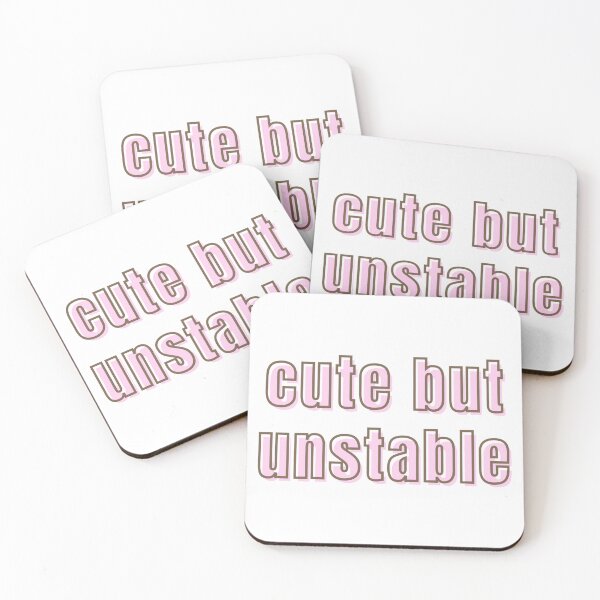 Item preview, Cute But Unstable designed and sold by Studio Sonder.