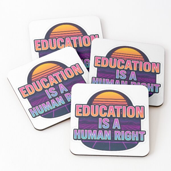Item preview, Education is a Human Right designed and sold by Throwback Trends.