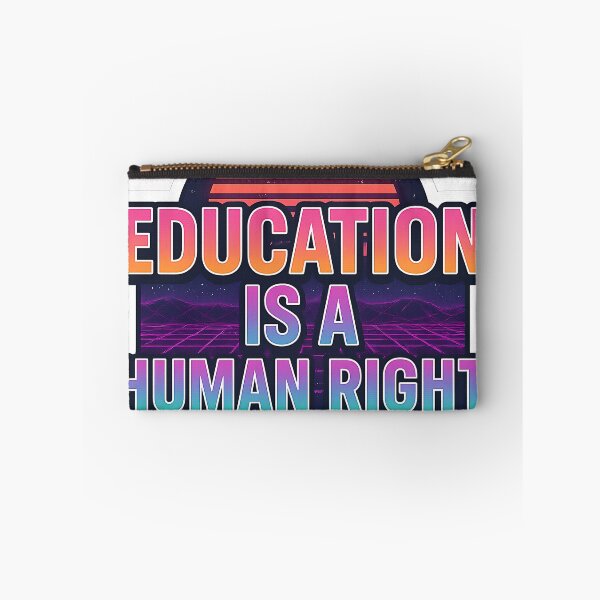 Item preview, Education is a Human Right designed and sold by Throwback Trends.