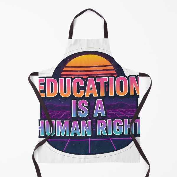 Item preview, Education is a Human Right designed and sold by Throwback Trends.