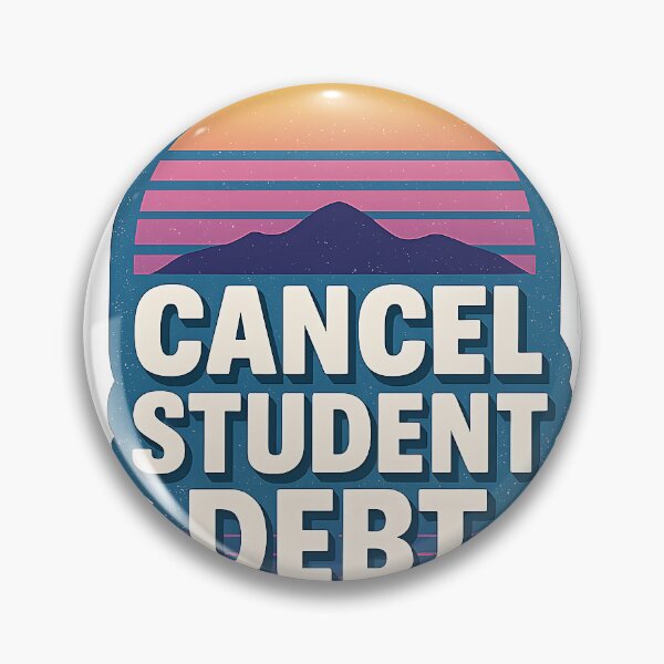 Item preview, Cancel Student Debt Now designed and sold by Throwback Trends.