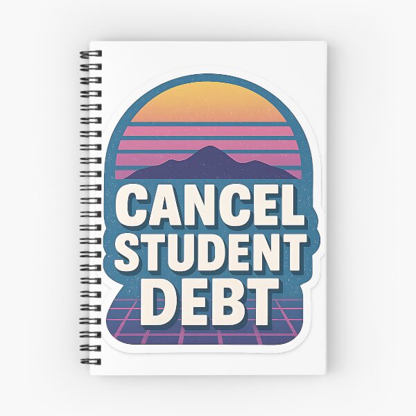 Item preview, Cancel Student Debt Now designed and sold by Throwback Trends.