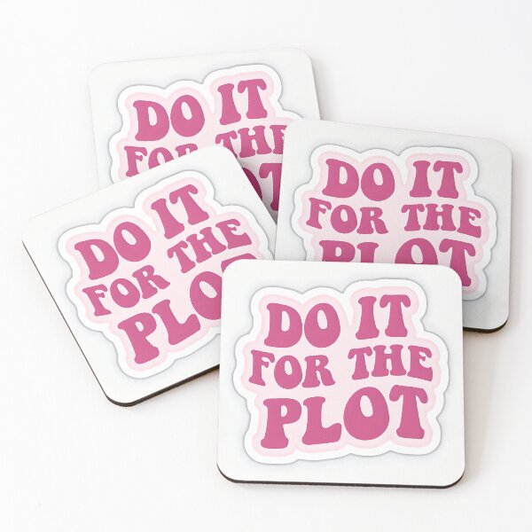 Item preview, Do It For The Plot designed and sold by thornsandpaiges.