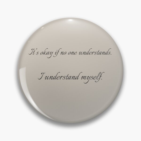 Item preview, I understand myself – self-trust quote for quiet confidence and healing designed and sold by KWkindwaves.