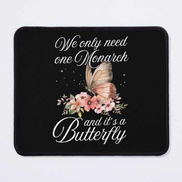 Item preview, Rustic We Only Need One Monarch And It's a Butterfly Saying designed and sold by macciodesigns.