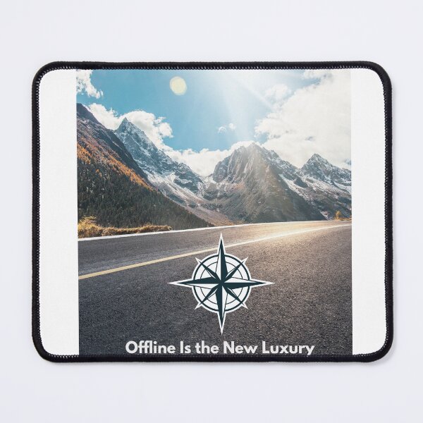 Item preview, Offline Is the New Luxury – Compass Design designed and sold by OffTrackCo.
