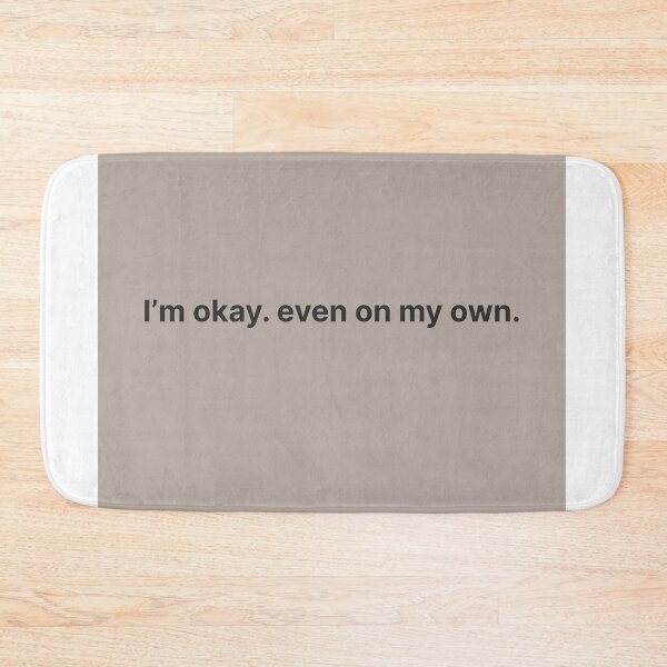 Item preview, I’m okay even alone – quiet strength quote for introverts and healing souls designed and sold by KWkindwaves.