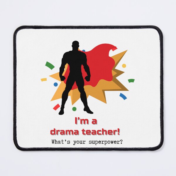 Item preview, Drama teacher superhero designed and sold by Ophelia's Wardrobe.
