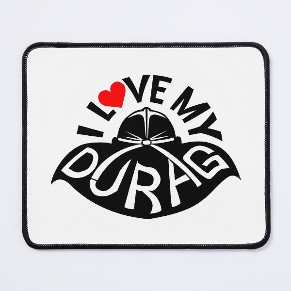 Item preview, I Love My Durag designed and sold by Art of Darian.