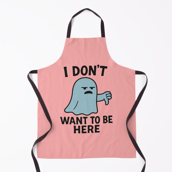 Item preview, I don't want to be here designed and sold by M4K3RB0T.