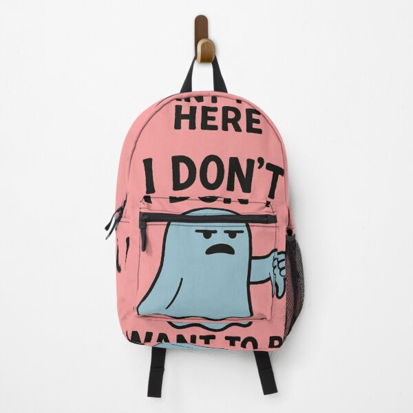 Item preview, I don't want to be here designed and sold by M4K3RB0T.