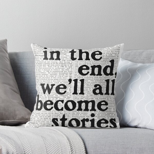 Item preview, in the end we will all become stories  designed and sold by Xhoen.
